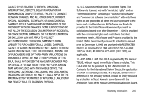 Page 210Warranty Information       205
CAUSED BY OR RELATED TO ERRORS, OMISSIONS, 
INTERRUPTIONS, DEFECTS, DELAY IN OPERATION OR 
TRANSMISSION, COMPUTER VIRUS, FAILURE TO CONNECT, 
NETWORK CHARGES, AND ALL OTHER DIRECT, INDIRECT, 
SPECIAL, INCIDENTAL, EXEMPLARY, OR CONSEQUENTIAL 
DAMAGES EVEN IF SAMSUNG HAS BEEN ADVISED OF THE 
POSSIBILITY OF SUCH DAMAGES. SOME JURISDICTIONS DO 
NOT ALLOW THE EXCLUSION OR LIMITATION OF INCIDENTAL 
OR CONSEQUENTIAL DAMAGES,
 SO THE ABOVE LIMITATION 
OR EXCLUSION MAY NOT APPLY TO...