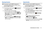 Page 60Understanding Your Contacts       55
Removing Favorites
Note: This procedure uses the QWERTY keyboard and 
command keys. Rotate the phone and slide it open to 
access the QWERTY keyboard.
1. From the Home screen, press the   
Favorites Key 
on the QWERTY keyboard
2. Follow these steps to remove favorites:
To remove a single Favorite, use the  Directional 
Keys
 to highlight the Favorite, then press the  Right 
Soft Key
 Options and select Remove. At the prompt, select 
Ye s to confirm the removal.
To...