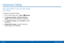 Page 137127
SettingsAdvanced Calling
Enjoy high definition voice and video calling 
from Verizon.
To upgrade to Advanced Calling:
1. From a Home screen, tap  Apps >  Settings.
2. Tap Advanced calling > Activate advanced 
calling, and follow the instructions to upgrade.
3. Tap Advanced calling, and tap On/Off to enable 
the feature.
4. Activate Wi-Fi calling to use Wi-Fi when the 
mobile network is not available.
Advanced Calling   