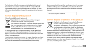 Page 79Safety precautions79
Business users should contact their supplier and check the terms and 
conditions of the purchase contract. This product and its electronic 
accessories should not be mixed with other commercial wastes for 
disposal.
This EEE is compliant with RoHS.
Correct disposal of batteries in this product(Applicable in the European Union and other European countries with separate battery return systems)
This marking on the battery, manual or packaging indicates 
that the batteries in this...