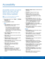 Page 9791Accessibility
Accessibility
Accessibility services are special 
features that make using the 
device easier for those with 
certain physical disabilities. 
Note: You can download additional accessibility 
applications from the Google Play store.
1.  From a Home screen, tap 
 Apps >  Settings  
> PERSONAL tab.
2.  Tap Accessibility for options:
Vision
• Voice Assistant: Speak feedback aloud to 
help blind and low-vision users.
 
-Voice Assistant can collect all of the text 
you enter, except passwords,...