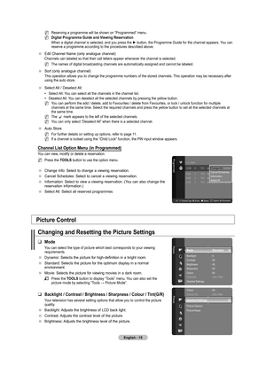 Page 17
English - 

Reserving a programme will be shown on “Programmed” menu.
Digital Programme Guide and Viewing Reservation
When a digital channel is selected, and you press the ► button, the Programme Guide for the channel appears. You can reserve a programme according to the procedures described above.
Edit Channel Name (only analogue channel)
Channels can labeled so that their call letters appear whenever the channel is se lected.
The names of digital broadcasting channels are automatically...