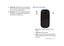 Page 22Understanding Your Phone       17 9.
Back/Clear Key: Deletes characters from the display when 
you are in text entry mode. Press to return to the previous 
menu or screen when navigating features. 
10.Right Soft Key: This key is used to navigate through menus 
and applications by selecting the choice indicated on the 
lower right area of the display screen.
Back View of Your Phone
1.Mirror: Allows you to center the camera lens for self-
portraits.
2.Camera Lens: Used to take pictures.
3.Speaker: Used to...