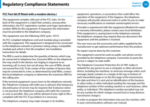 Page 136134135Chapter 6 
Appendix
FCC Part 68 (If fitted with a modem device.)
This equipment complies with part of the FCC rules. On the 
back of this equipment is a label that contains, among other 
information, the FCC registration number and ringer equivalence 
number (REN) for this equipment. If requested, this information 
must be provided to the telephone company.
This equipment uses the following USOC jacks : RJ11C
An FCC compliant telephone cord and modular plug is provided 
with this equipment. This...