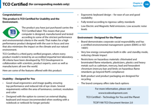 Page 149148Chapter 6 
AppendixTCO Certified (for corresponding models only)
Congratulations!
This product is TCO Certified for Usability and the 
Environment.
Félicitation s !
The product you have just purchased carries the 
TCO Certified label. This means that your 
computer is designed, manufactured and tested 
according to some of the strictest performance 
and environmental criteria in the world. That makes for a high 
performance product designed with the user in focus and one 
that also minimizes the...