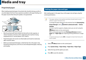 Page 46Media and tray
462. Menu Overview and Basic Setup
Preprinted paper
When loading preprinted paper, the printed side should be facing up with an 
uncurled edge at the front. If you expe rience problems with paper feeding, turn 
the paper around. Note that pr int quality is not guaranteed.
• Must be printed with heat-resistant  ink that will not melt, vaporize, or 
release hazardous emissions when sub jected to the machine’s fusing 
temperature for 0.1 second (about 170°C (338°F)).
• Preprinted paper ink m...