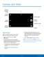 Page 4035Camera and Video
Camera and Video
Switch 
cameras
Quick 
settings Current 
shooting  mode
Record video
Take a 
picture
Shooting mode
Gallery
Camera 
settings
Take Pictures
Take pictures with your device’s front or back 
camera or combine shots with Dual camera.
1.
 F

rom a Home screen, tap 
 Apps > 
 Camera.
2.
 Usin
 g the display screen as a viewfinder, 
compose your shot by aiming the camera at the 
subject. While composing your picture, use the 
onscreen options or these gestures:
• Touch the...