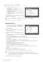 Page 5656_ using the DVR
using the DVR
• IP, Gateway, Subnet Mask, and DNS
- For  : You can directly input IP address, 
Gateway, Subnet Mask and DNS.
- For  : IP address, Gateway, and Subnet 
Mask are set automatically.
- For  : IP address, Gateway, and Subnet Mask 
are set automatically.
• User ID, Password : In case you selected ADSL, provide the 
User IDPassworŽ.
  M  DNS server for  and  can be set by user only if you selected .
6. When the connection setup is done, press .
Setting the Pr
1. Use the...