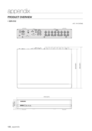 Page 120120_ appendix
Product oVerVIeW
•	Sdr-5102
unit : mm (inches)
57(2.24’’)
52(2.05’’)
315 (12.4’’)
235 (9.25’’)
224 (8.82’’)
appendix  