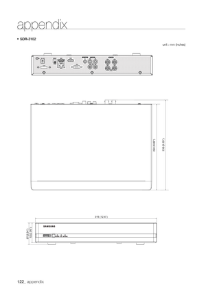 Page 122122_ appendix
•	Sdr-3102
unit : mm (inches)
235 (9.25’’)
224 (8.82’’)
57(2.24’’)
52(2.05’’)
315 (12.4’’)
appendix  