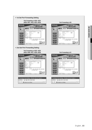 Page 63English _63
•	1st Set Port Forwarding Setting
Port Forwarding is 4520~4524 
(4520, 4521, 4522, 4523, 4524)
SDR-5102192. 168. 1. 200
Port Forwarding is 80 
SDR-5102
•	 2nd Set Port Forwarding Setting
Port Forwarding is 4525~4529 
(4525, 4526, 4527, 4528, 4529)
SDR-5102
Port Forwarding is 81
SDR-5102
192. 168. 1. 200
192. 168. 1. 202
814525452581
192. 168. 1. 202
 MAIN MENU  