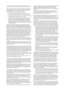 Page 135You may charge a fee for the physical act of transferring a copy, and 
you may at your option offer warranty protection in exchange for a fee.
2. You may modify your copy or copies of the Library or any portion of 
it, thus forming a work based on the Library, and copy and distribute 
such modifications or work under the terms of Section 1 above, 
provided that you also meet all of these conditions:a)    The modified work must itself be a software library. 
b)   
You must cause the files modified to...