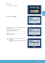 Page 153English _7
Go back to DVR
1. From network tab, click on .
2 . Under DDNS Site, select .
3 . Under Product ID, enter the product ID you created on the Samsung 
iPOLiS website. Under Quick Connect, select  and click .
 
J Write down the DDNS Host address:.
1 DDnS host address
If the connection was not successful, your router may not be 
supporting UPNP.
 
For more information on enabling UPNP on your router, please see 
User manual.
1 
English  