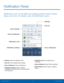 Page 22 
 
 
  
 
 
Settings 
View all 
Quick settings 
Screen brightness 
Noti�cation card 
Noti�cation settings  Clear noti�cations 
Noti�cation Panel
 
Noti�cation icons on the Status bar display calendar events, device 
status, and more. For details, open the Noti�cation panel. 
• Settings: Display the Settings screen. 
• View all: See all available Quick settings. 
• Clear noti�cations: Clear all noti�cations. 
• Noti�cation...