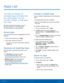 Page 36  
 
 
 
 
    
 
 
  
   
   
   
 
 
 
 
   
 
 
 
Apps List
 
The Apps list displays all 
preloaded apps and apps that 
you downloaded. You can 
uninstall, disable, or hide apps 
from view. 
Shortcuts to apps can be placed on any of 
the Home screens. For more information, 
see Add a Shortcut to a Home Screen . 
Access Apps 
You can access and launch all applications from the 
Apps list. 
1. From a Home screen, tap  Apps. 
2. Tap an app’s shortcut to launch it. 
• To return to the main Home screen,...