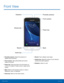 Page 8 
 
 
 
  
 
 
Earpiece 
Volume key 
Recent 
Home key  Proximity sensors 
Front camera 
Power key 
Back 
Front View
 
• Proximity sensors: Detect the presence of 
objects near the device. 
• Front camera: Take self-portraits and record 
videos of yourself. 
• Power key
: Press and hold to turn the device on 
or o�, or to restart it. Press to lock or wake up the 
screen. 
• Back: Return to the previous screen or close a 
dialog box, menu, or keyboard. 
• Home key: Return to the Home screen. 
•...