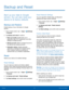 Page 100     
 
 
 
 
      
   
      
   
   
Backup and Reset
 
Back up your data to Google 
servers. You can also reset your 
device to its factory defaults. 
Backup and Restore 
Enable backup of your information to Google 
servers. 
1.  From a Home screen, tap  Apps > Settings 
> Personal. 
2.  Tap Backup and re

set for options: 
• Back up my data: Enable back up of 
application data, Wi-Fi passwords, and other 
settings to Google servers. 
• Backup account: Select a Google Account to 
be used as your...