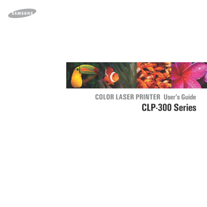 Page 1
COLOR LASER PRINTERUser’s Guide
CLP-300 Series
Downloaded From ManualsPrinter.com Manuals 