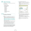 Page 80Basic Printing
13
2Basic Printing 
This chapter explains the printing options and common printing 
tasks in Windows. 
This chapter includes:
• Printing a Document
• Printing to a file (PRN)
•Printer Settings
- Layout Tab
- Paper Tab
- Graphics Tab
- Extras Tab
- About Tab
- Printer Tab
- Using a Favorite Setting
- Using Help
Printing a Document
NOTES: 
• Your printer driver 
Properties window that appears in this 
User’s Guide may differ depending on the printer in use. 
However the composition of the...