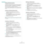 Page 89Advanced Printing
22
Using Watermarks
The Watermark option allows you to print text over an existing 
document. For example, you may want to have large gray 
letters reading “DRAFT” or “CONFIDENTIAL” printed diagonally 
across the first page or all pages of a document. 
There are several predefined watermarks that come with the 
printer, and they can be modified, or you can add new ones to 
the list. 
Using an Existing Watermark
1To change the print settings from your software 
application, access...