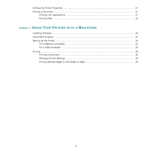 Page 703
Configuring Printer Properties  ................................................................................................. 31
Printing a Document  ..............................................................................................................  31
Printing from Applications  ..............................................................................................  31
Printing Files...