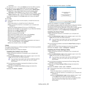 Page 32Getting started_ 32
connection.
• F
or Mac OS X 10.5 ~ 10.6, click  Default and find the USB connection.
17. For Mac OS X 
 10.3, if Auto Select  does not work properly, select 
Samsung  in Printer Model  and your machine name in  Model Name.
• F
or Mac OS X 10.4, if Auto Select does not work properly, select 
Samsung  in Print Using  and your machine name in  Model. 
• For Mac 
OS X 10.5 ~ 10.6, if Auto Sele ct does not work properly, select 
Select a driver to use...  and your machine name in  Print...