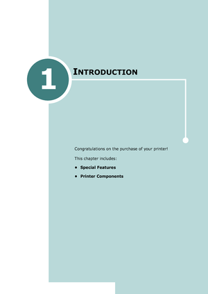 Page 491
INTRODUCTION
Congratulations on the purchase of your printer! 
This chapter includes:
• Special Features
• Printer Components
*ownloadedMKromM~anualsPrinter9comM~anuals 