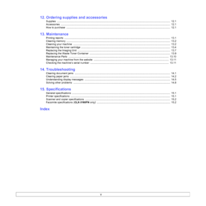 Page 6
v
12. Ordering supplies and accessories
Supplies ................................................................................................................................................................  12.1
Accessories ................................................................................................................... ........................................  12.1
How to purchase...