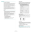 Page 127
Basic Printing
15
Printer Settings
You can use the printer properties window, which allows you to 
access all of the printer options you need when using your 
printer. When the printer prop erties are displayed, you can 
review and change the settings needed for your print job. 
Your printer properties window may differ, depending on your 
operating system. This Software User’s Guide shows the 
Properties window for Windows XP.
Your printer driver 
Properties window that appears in this 
User’s Guide...