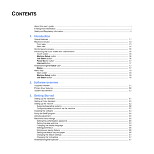 Page 5CONTENTS
About this user’s guide  ................................................................................................................................................. i
Finding more information  ...................................................................................................... ....................................... i
Safety and Regulatory Information ..........................