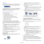 Page 35Printing_ 35
Using help
Click the question mark on the upper-right  corner of the window and click on 
the topic you want to know about. Then a pop up window appears with 
information about that options feature  which is provided from the driver. 
If you want to search information via a keyword, click the  Samsung tab in 
the  Printing Preferences  window, and enter a keyword in the input line of 
the  Help  option. To get information about supplies, driver updates or 
registration and so on, click...