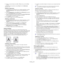 Page 37Printing_ 37
6.When you have finished, click  OK or Print  until you exit the  Print 
window.
To stop printing the watermark, select None  from 
 the Watermark  
drop-down list. 
Editing a watermark
1. To change the print settings from your software application, access 
Printing Preferences . (See Opening printing preferences on 
page  34.)
2. Cli
ck the  Advanced tab, select Edit  from the Watermark  drop-down 
list. The  Edit Watermarks  window appears. 
3. Select the watermark y
 ou want to edit from...