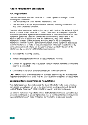 Page 1110
Radio Frequency Emissions
FCC regulations
This device complies with Part 15 of the FCC Rules. Operation is subject to the 
following two conditions: 
• This device may not cause harmful interference, and 
• This device must accept any interference received, including interference that  may cause undesired operation.
This device has been tested and found to comply with the limits for a Class B digital 
device, pursuant to Part 15 of the FCC rules. These limits are designed to provide 
reasonable...