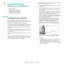 Page 57Installing Printer Software in Windows
4
1Installing Printer 
Software in Windows
This chapter includes:
• Installing Printer Software
• Reinstalling Printer Software
•Removing Printer Software
Installing Printer Software
You can install the printer software for local printing. To install 
the printer software on the computer, perform the appropriate 
installation procedure depending on the printer in use.
A printer driver is software that lets your computer 
communicate with your printer. The procedure...