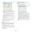 Page 37Printing_ 37
4.Change the print job properties using th e following four tabs displayed at 
the top of the window.
• General:  This option allows you to change the paper size, the paper 
typ
e, and the orientation of the documents. It enables the duplex 
feature, adds start and end banner s, and changes the number of 
pages per sheet.
 Automatic/manual duplex printing may not be available 
depending on models. You can alternatively use the lpr printing 
system or other applicaions  for odd-even...