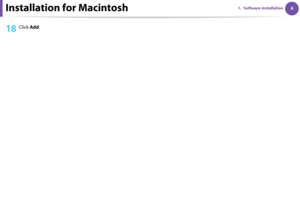 Page 96Installation for Macintosh61. Software installation
18 Click Add.
Downloaded From ManualsPrinter.com Manuals 