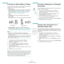 Page 83
Advanced Printing
20
Printing on Both Sides of Paper
You can print on both sides of a sheet of paper. Before printing, 
decide how you want your document oriented.
The options are:
•Printer Setting, if you select this option, this feature is 
determined by the setting you’ve made on the control 
panel of the printer. 
If this option does not appear, 
your printer does not have this feature.
•None
•Long Edge, which is the conventional layout used in 
book binding.
•
Short Edge, which is the type ofte n...