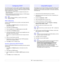 Page 26
4.2   
Configuring TCP/IP
Your printer can be set up with a variety of TCP/IP network information, 
such as an IP address, a subnet mask, a gateway, and DNS addresses. 
There are several ways in which your printer can be assigned a TCP/IP 
address, depending on your network.
•  Static addressing: A TCP/IP address is assigned manually by the 
system administrator.
•  Dynamic addressing via BOOTP/DHCP (default): A TCP/IP address  is assigned automatically by the server.
Note 
Before configuring TCP/IP,...