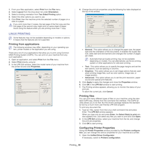 Page 59Printing_ 59
1.From your Mac application, select  Print from the  File menu.
2. Select  Layo
 ut from the drop-down list under  Orientation. 
3. Select a bind ing ori
 entation from Two Sided Printing  option.
4. Select  the other options you want to use.
5. Click  Print, then
  the machine prints the selected number of pages on a 
side of a paper.
 
If you print more than 2 copies, the last page of the first copy and the 
first page of the second copy might print on same sheet of paper. 
Avoid using...