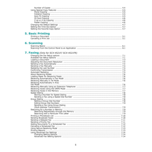 Page 65
Number of Copies  ............................................................................................................. 4.4
Using Special Copy Features  .................................................................................................... 4.5
Clone Copying  .................................................................................................................. 4.5
Collation Copying...