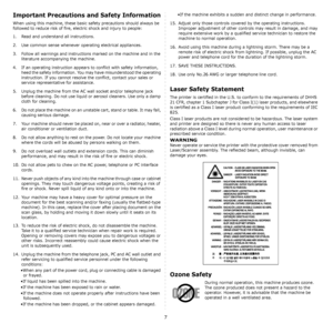 Page 87
Important Precautions and Safety Information
When using this machine, these basic safety precautions should always be 
followed to reduce risk of fire, electric shock and injury to people:
1. Read and understand all instructions.
2. Use common sense whenever operating electrical appliances.
3. Follow all warnings and instructions marked on the machine and in the 
literature accompanying the machine.
4. If an operating instruction appears to conflict with safety information, 
heed the safety...