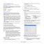 Page 263.5   
Printing Configuration report
Press and hold Stop/Clear button for about 4 seconds to print a 
machine report.
Please review your machines User’s Guide to learn of additional details. 
Using this Network Configuration Report, you can find your machine 
MAC address and IP address.
For example:
MAC Address     : 00:15:99:41:A2:78
IP Address         : 192.0.0.192
Setting IP address
Firstly, you have to set up an IP address for network printing and 
managements. In most cases a new IP address will be...