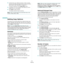 Page 35Copying
4.4
3Customize the copy settings including number of copies, 
copy size, darkness, and original type, by using the control 
panel buttons. See ?$paratext>? on page 4.4.
To clear the settings, use the 
Stop/Clear button.
4If necessary, you can use special copy features, such as 
Collate and 2 or 4 Up copying. 
5Press Start to begin copying. 
The display shows the copy processing.
NOTE: Dust on the ADF glass may cause black lines on the 
printout. Always keep it clean.
Setting Copy Options
The...