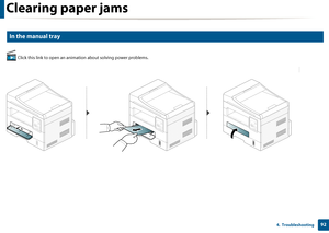 Page 92Clearing paper jams
924.  Troubleshooting
5 
In the manual tray
 Click this link to open an animation about solving power problems.
Downloaded From ManualsPrinter.com Manuals 