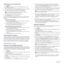 Page 49Faxing_49
Activating secure  receiving mode
1.Press Fax.
2. Press  Menu and then press 
OK when  Fax Feature  appears on the 
bottom line of the display.
3. Press the left/right arrow until  Secure Receive appears and press 
OK.
4. Press the left/right arrow until  On appears and press 
OK.
5. Enter a four-digit password you want to use and press 
OK.
6. Re-enter the password to confirm it and press 
OK.
7. Press  Stop/Clear  to return to ready mode.
When a fax is received in secure rece iving mode, your...