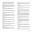 Page 85Glossary_85
An emulator duplicates the functions of one system with a different 
system, so that the second system behaves like the first system. 
Emulation focuses on exact reproduction of external behavior, which is 
in contrast to simulation, which concerns an abstract model of the 
system being simulated, often considering its internal state.
Ethernet
Ethernet is a frame-based computer networking technology for local 
area networks (LANs). It defines wiring and signaling for the physical 
layer, and...