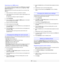 Page 46
8.5   
Scanning to an SMB server
You can scan an image and then send it to an SMB server. You need to 
set up parameters for access to SMB servers from  SyncThru™ Web 
Service . See page 8.3.
Before scanning, you can set the scan options for your scan job. See 
page 8.5.
1 Make sure that your machine is connected to a network.
2 Load originals face up into the ADF or place a single original on the 
scanner glass.
For details about loading an original, see page 5.1.
3 Press  Scan/Email .
4 Press the...