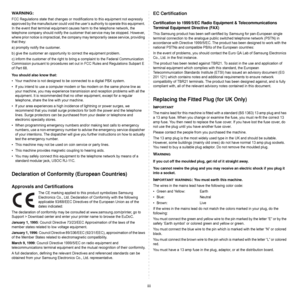 Page 10iii
WA R N I N G :
FCC Regulations state that changes or modifications to this equipment not expressly 
approved by the manufacturer could void the user’s authority to operate this equipment. 
In the event that terminal equipment causes harm to the telephone network, the 
telephone company should notify the customer that service may be stopped. However, 
where prior notice is impractical, the company may temporarily cease service, providing 
that they:
a) promptly notify the customer.
b) give the...