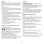 Page 10iii
WA R N I N G :
FCC Regulations state that changes or modifications to this equipment not expressly 
approved by the manufacturer could void the user’s authority to operate this equipment. 
In the event that terminal equipment causes harm to the telephone network, the 
telephone company should notify the customer that service may be stopped. However, 
where prior notice is impractical, the company may temporarily cease service, providing 
that they:
a) promptly notify the customer.
b) give the...