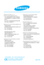 Page 966806-1904
SAMSUNG TECHWIN CO., LTD.
OPTICS & DIGITAL IMAGING DIVISION
145-3, SANGDAEWON 1-DONG, JUNGWON-
GU,SUNGNAM-CITY, KYUNGKI-DO, KOREA
462-121
TEL : (82) 31-740-8086,8088, 8090, 8092, 8099
FAX : (82) 31-740-8398, 8111
SAMSUNG OPTO-ELECTRONICS AMERICA, INC.
HEADQUARTERS 
40 SEAVIEW DRIVE, SECAUCUS, NJ07094, U.S.A.TEL : (1) 201-902-0347
FAX : (1) 201-902-9342
WESTERN REGIONAL OFFICE
18600 BROADWICK ST., 
RANCHO DOMINGUEZ, CA 90220, U.S.A.
TEL : (1) 310-900-5263/5264 
FAX : (1) 310-537-1566
SAMSUNG...